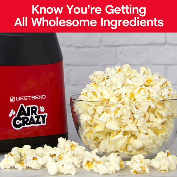 West Bend Air Crazy Hot Air Popcorn Machine, 4 Qt. Capacity - West Bend
